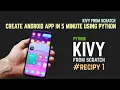 Python Kivy Full Course From Scratch Create Android App From Scratch Using Kivy AIOC