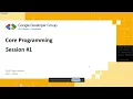 Core Programming Bootcamp Session