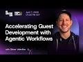 Agentic Workflows Accelerating Quest Development with Dilmer Valecillos