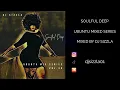 Soulful Deep House | Ubuntu Mix Series