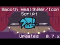 FNF Psych Engine Smooth Health Script Updated 0 6 7 x
