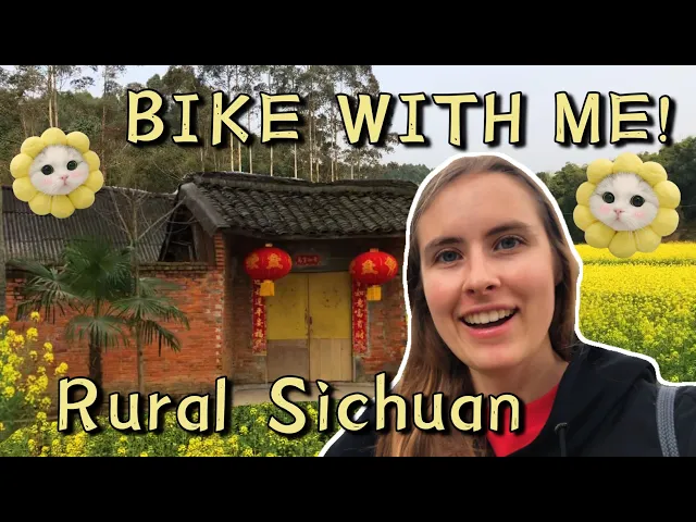 Rural China BY BIKE 🚲 springtime in the countryside around Chengdu 🌼