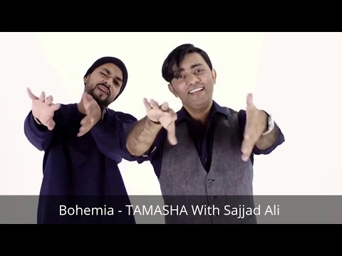 Download MP3 Bohemia - TAMASHA _ Sajjad Ali . mp4 Video - tamasha ft.bohemia -sajjad ali 2017 new song hd