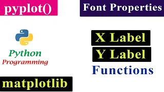 Font Properties in X label and Y label Function Matplotlib Python Tutorials