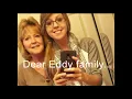 To the Eddy Family from Shelia supporters