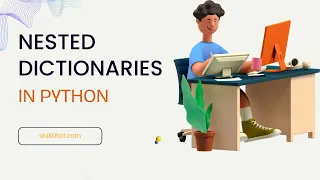 Nested Dictionary in Python - skill0to1