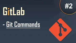 GitLab Tutorial for Beginners Getting Started with Git Easy Explanation