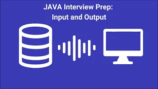 Java Interview Prep Input and Output - AI-Generated Podcast