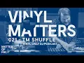 Download Lagu TM Shuffle - Dub Techno Vinyl Only DJ Mix - VINYL MATTERS 021