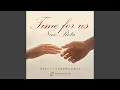 Download Lagu A Time for Us (Love Theme from \