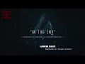 Download Lagu In The End (Epic Instrumental) - Tommee Profitt