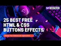 25 Best Free Pure HTML CSS Buttons Effects Animated Button Styles Design With CSS Wpshopmart