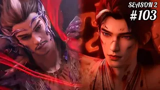 perfect world season 2 episode 103 explained in hindi urdu anime oi
