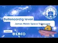 Lagu DVDW 2025:  Video over de James Webb Space Telescope