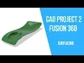 Fusion 360 - Surface design using Patch