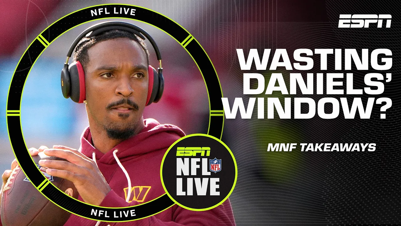 MNF TAKEAWAYS 🏈 Is the window being wasted for Jayden Daniels in Washington? 🤔 | NFL Live