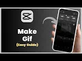 How To Make a Gif in CapCut Step By Step