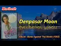 Download Lagu Maribeth - Denpasar Moon (Bulan di Denpasar) (Karaoke + terjemahan)