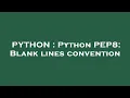 PYTHON Python PEP8 Blank lines convention