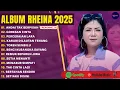Lagu ANDAI TAK BERPISAH - RHEINA FULL ALBUM TERBAIK 2025 | GORESAN CINTA | LAGU POP MELAYU TERBARU 2025