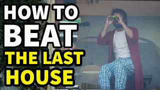 How To Beat BEING TRAPPED WITH YOUR FAMILY in "The Last House"