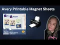 Honest Review of the Avery Printable Magnet Sheets
