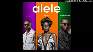 seyi shay alele ft flavour u0026 dj consequence