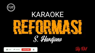 Download Reformasi (Campursari){Karaoke} S.Hardjono By FM MP3