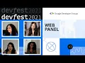 Panel with Web Experts 2021 Google Developers North America