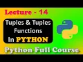 Tuples In Python Python Tuples Tuples Functions Lecture 14