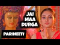 Lagu Jai Maa Durga (Parineeti) Ep 892