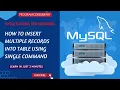 HOW TO INSERT RECORD INTO TABLE IN MYSQL INSERTING DATA INTO TABLE MYSQL TUTORIAL FOR BEGINNERS