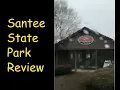 Santee state park review