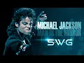 Download Lagu MICHAEL JACKSON - MAN IN THE MIRROR (SWG Extended Mix) High Quality