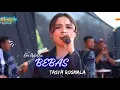 Lagu BEBAS - Tasya Rosmala Om Adella | Live Suru Geyer