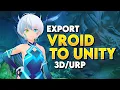 UPDATED FOR 2023 How to Export VRoid Studio Models to Unity