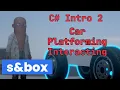 s box Beginner Introduction 2 - Level Building Player Interaction Simple Car Controller