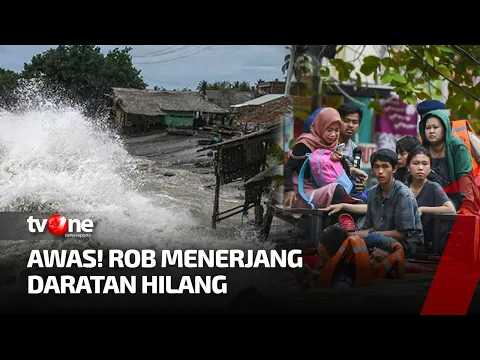 [FULL] Awas! Rob Menerjang Daratan Menghilang | Fakta