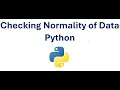 Normality of Data Python Q-Q Plot Skewness Kurtosis Shapiro-Wilk P-P Plot Chi-Square