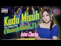 Download Lagu Intan Chacha - Kudu Misuh | Duta Nirwana Music [OFFICIAL]