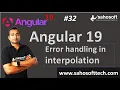 Error handling in interpolation in Angular 19 Data Binding Angular 19 Tutorials in Hindi