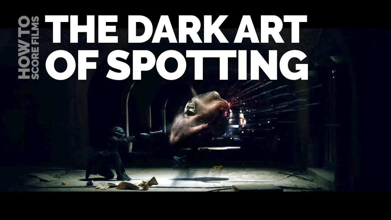How To Score Films - The Dark Art of Spotting