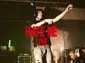 "HATE ME" - Kanii Live Performance