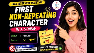 First Non-Repeating Character in a String Java Coding Interview Question