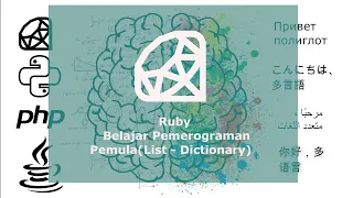 Ruby Belajar Pemrograman Pemula List - Dictionary