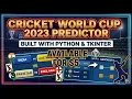 Cricket World Cup 2023 Points Table Predictor Python -Get Code in 5