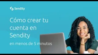 Crea tu cuenta con Sendity en menos de 2 minutos