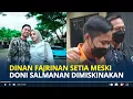 Download Lagu DINAN Fajrina Tetap Setia Damping Doni Salmanan Meski Suami Dimiskinkan, Semoga Allah Jaga Kita