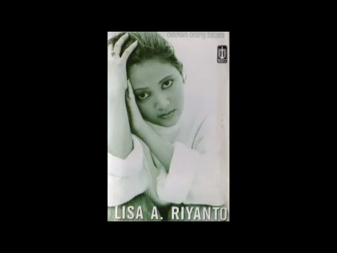 Download MP3 Lisa A. Riyanto - Biarkan Orang Bicara (HQ Audio)