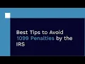 Best Tips to avoid 1099 Penalties by the IRS